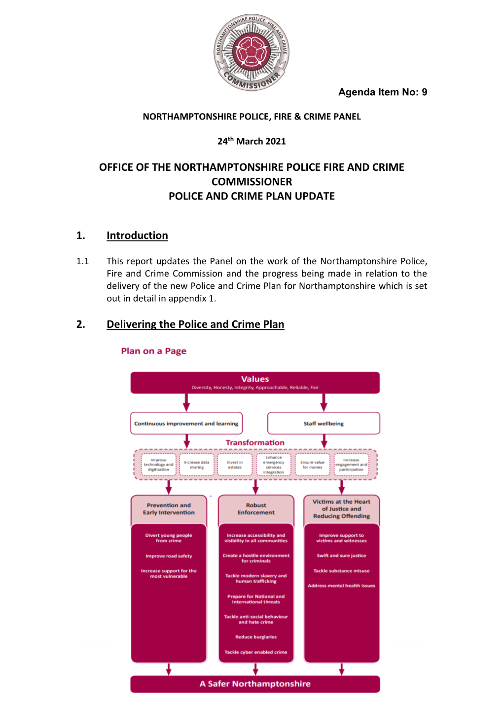 Office of the Northamptonshire Police Fire and Crime Commissioner Police and Crime Plan Update