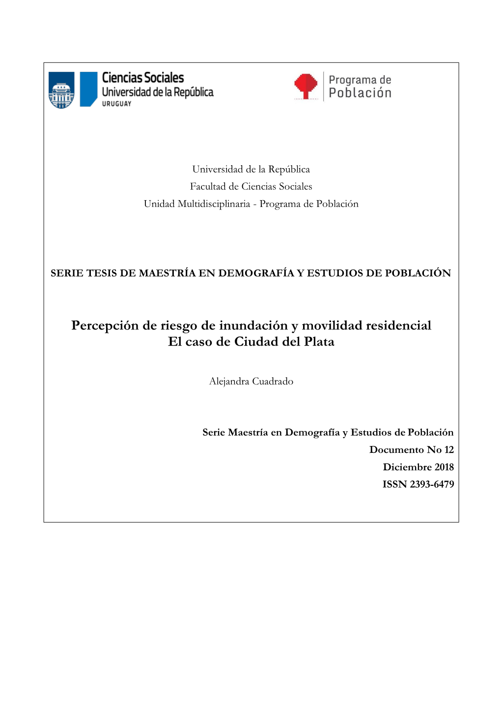 Percepción De Riesgo De Inundación Y Movilidad Residencial El Caso De Ciudad Del Plata