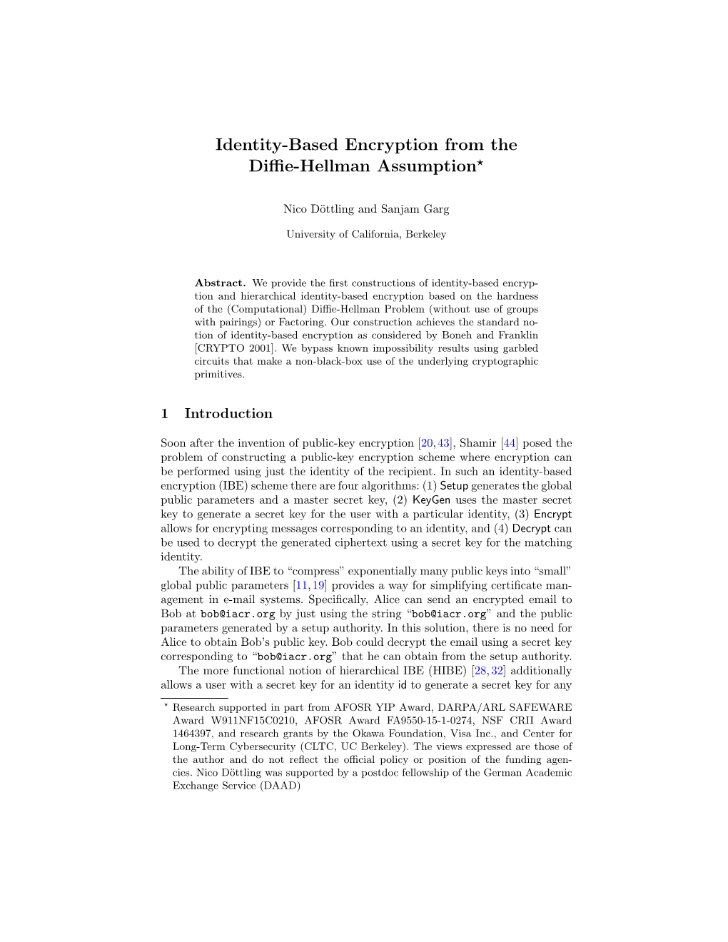 Identity-Based Encryption from the Diffie-Hellman Assumption⋆