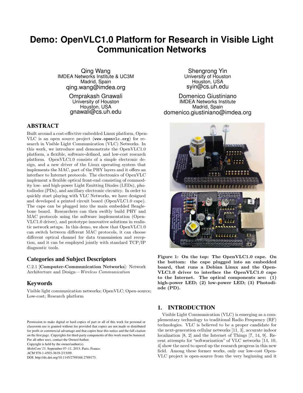 Openvlc1.0 Platform for Research in Visible Light Communication Networks