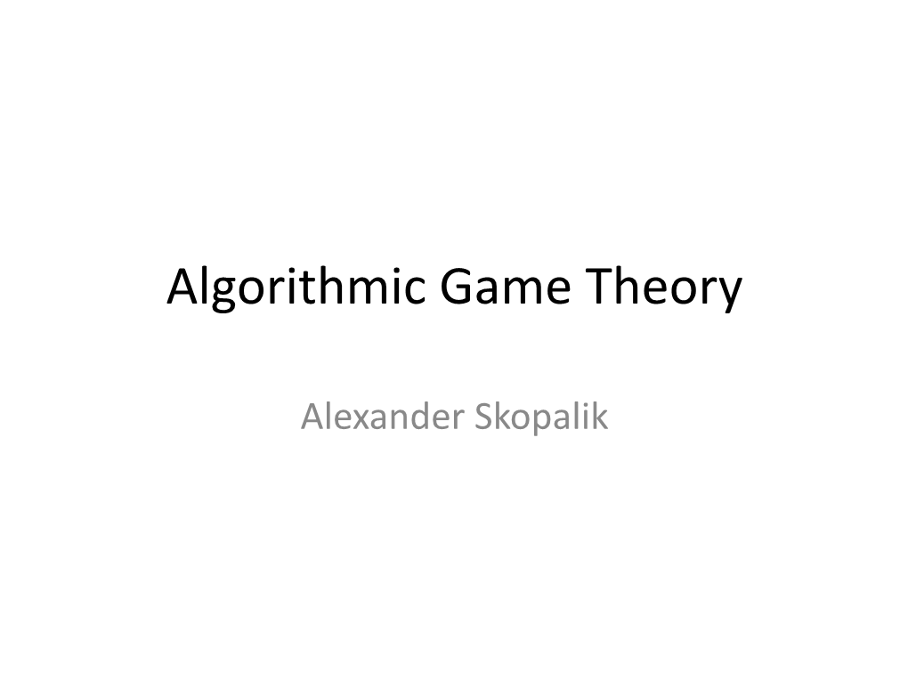 Algorithmic Game Theory