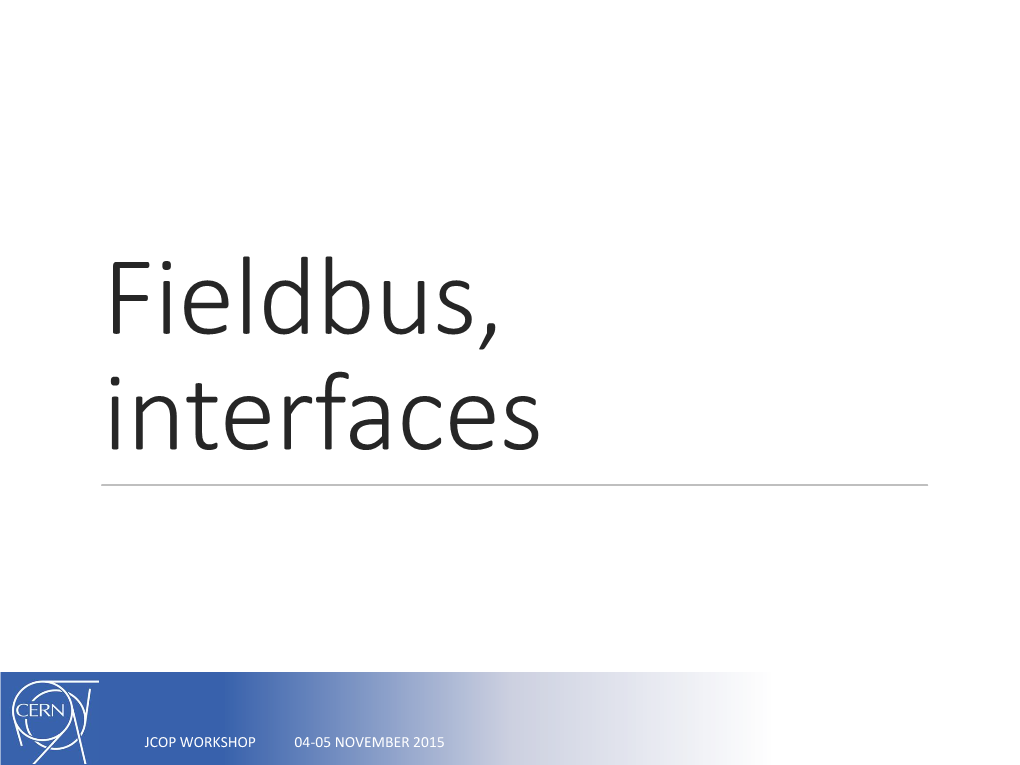 Fieldbus, Interfaces