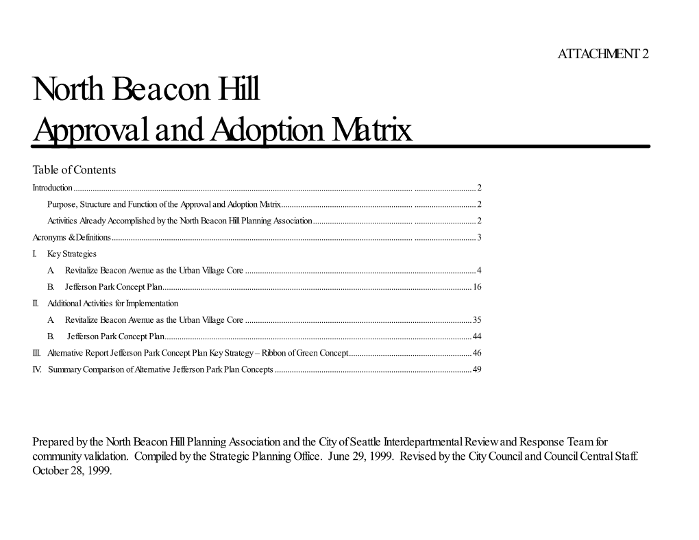 North Beacon Hill Approval and Adoption Matrix