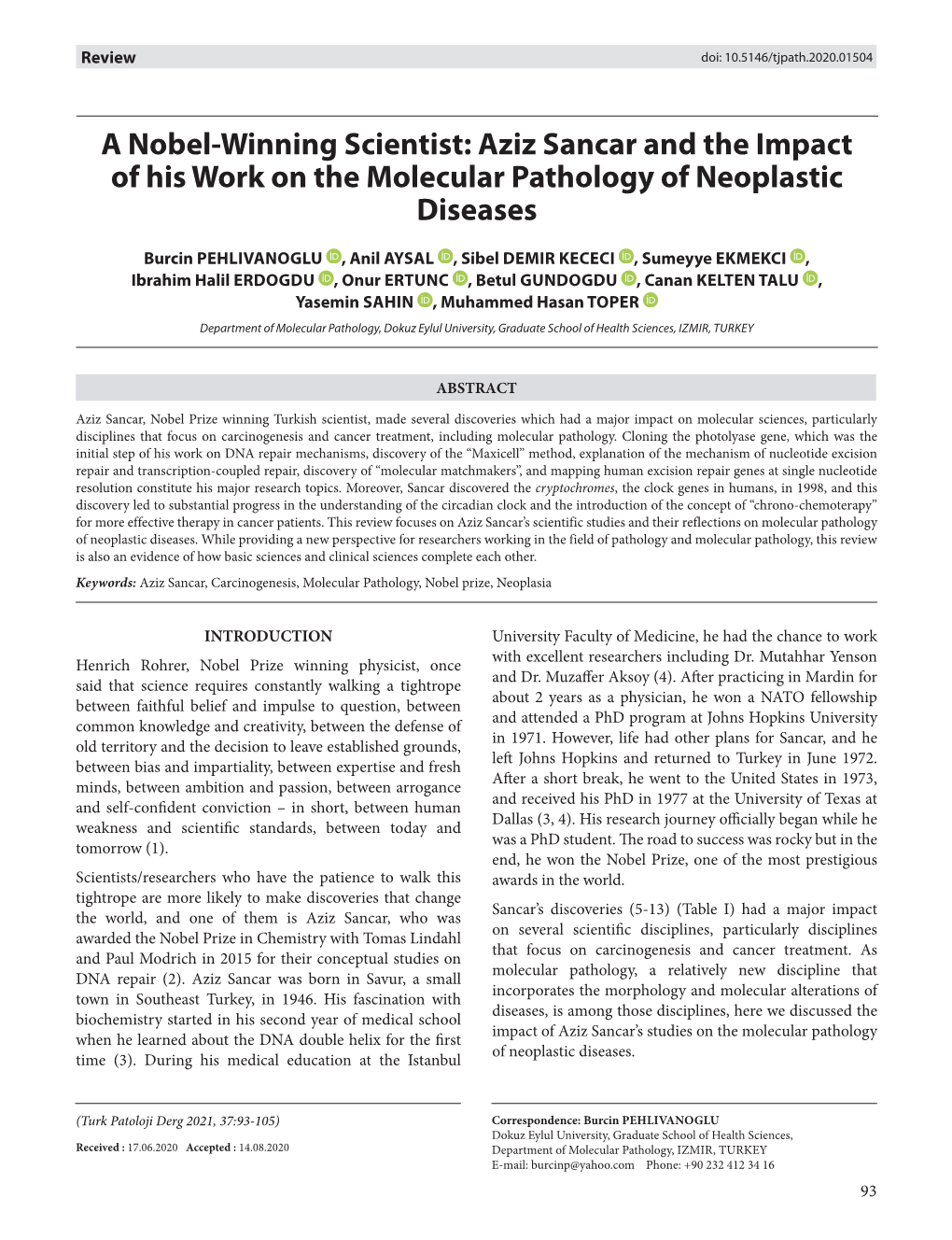 A Nobel-Winning Scientist: Aziz Sancar and the Impact of His Work on the Molecular Pathology of Neoplastic Diseases