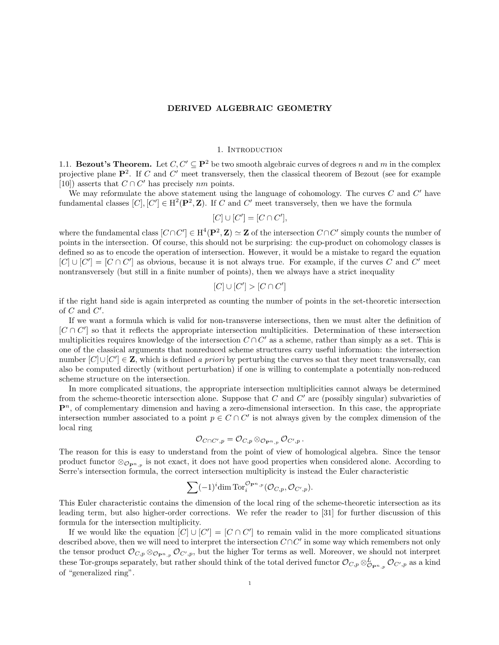 DERIVED ALGEBRAIC GEOMETRY 1. Introduction 1.1. Bezout's Theorem