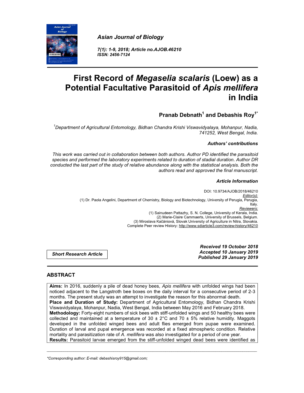 (Loew) As a Potential Facultative Parasitoid of Apis Mellifera in India