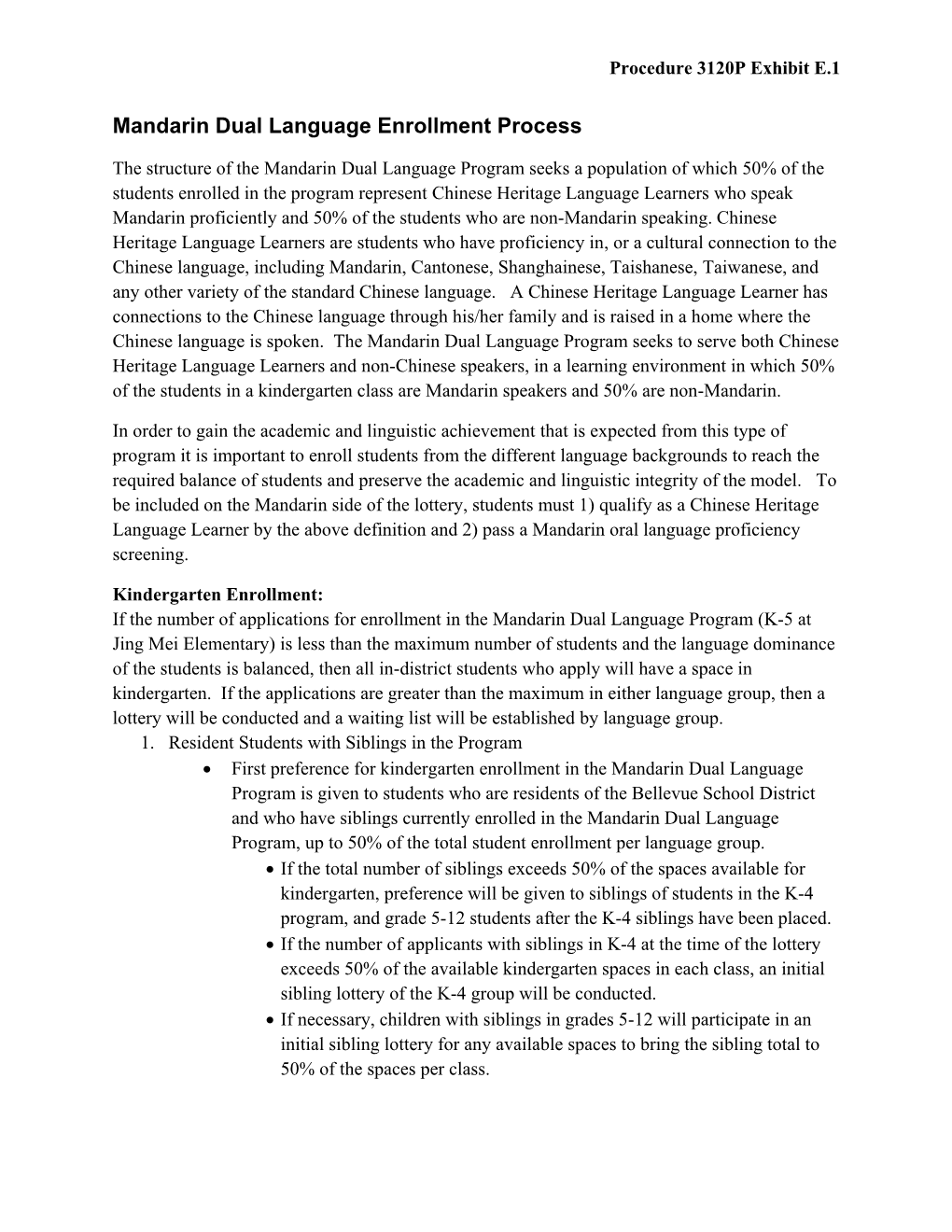 Mandarin Dual Language Enrollment Process