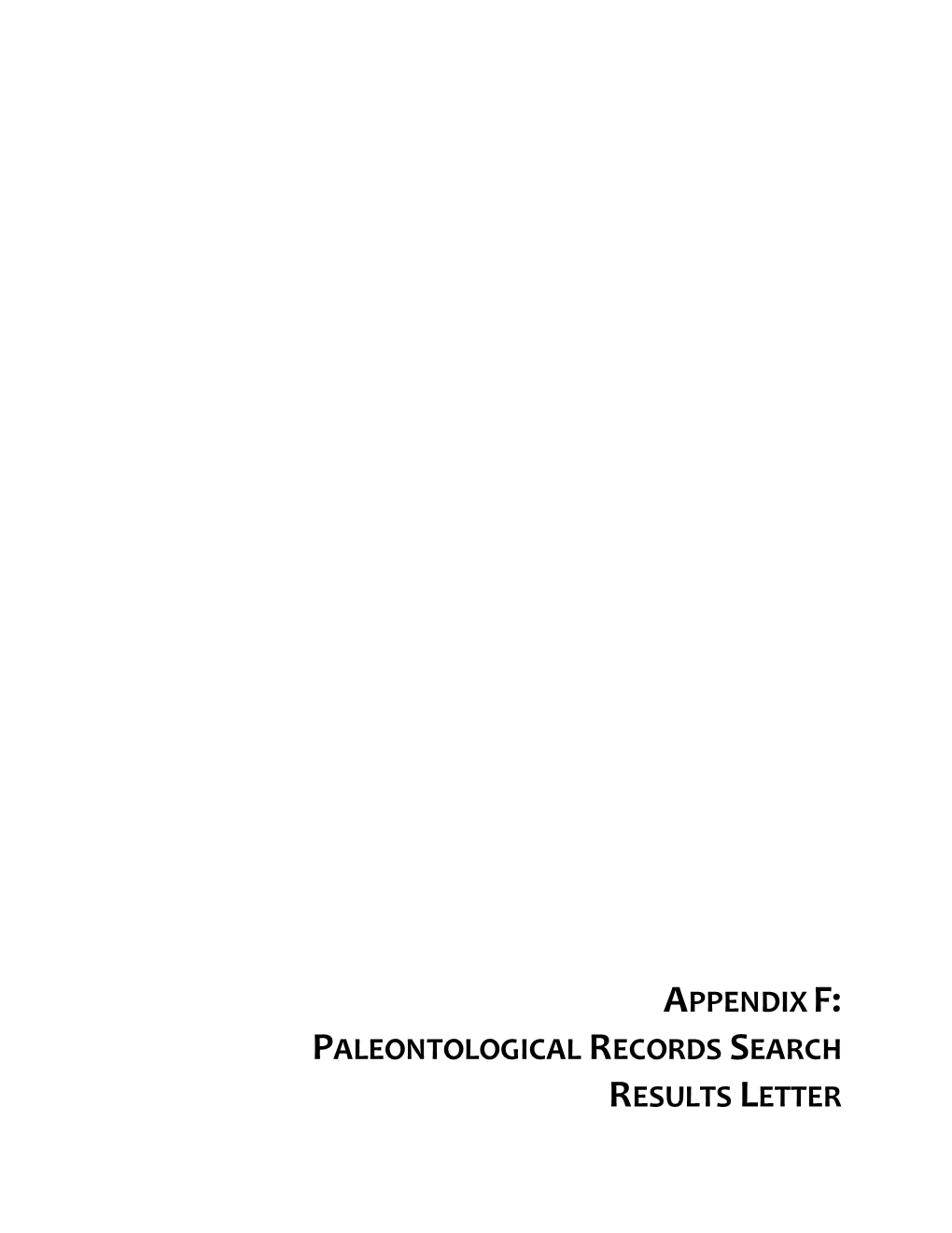 Appendix F: Paleontological Records Search Results Letter