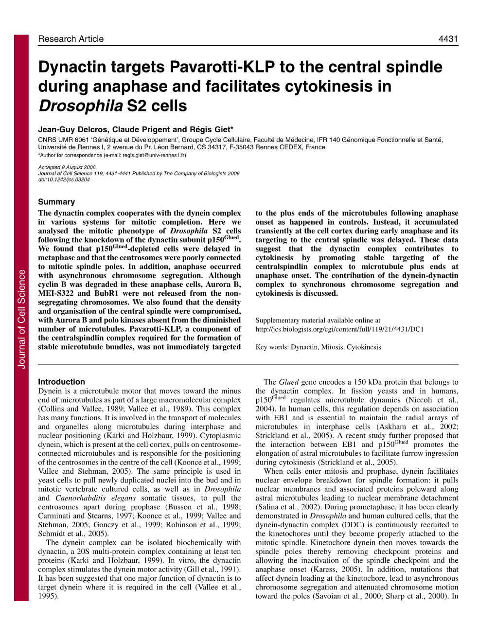 Dynactin Targets Pavarotti-KLP to the Central Spindle During Anaphase and Facilitates Cytokinesis in Drosophila S2 Cells