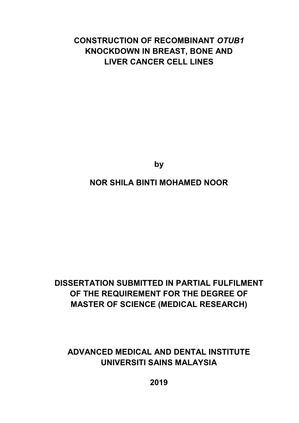 Construction of Recombinant Otub1 Knockdown in Breast, Bone and Liver Cancer Cell Lines