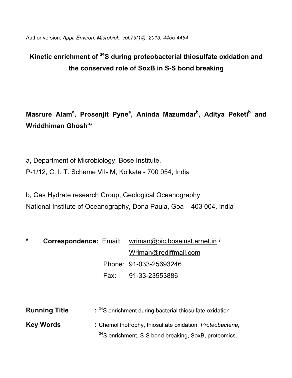 Kinetic Enrichment of S During Proteobacterial Thiosulfate Oxidation