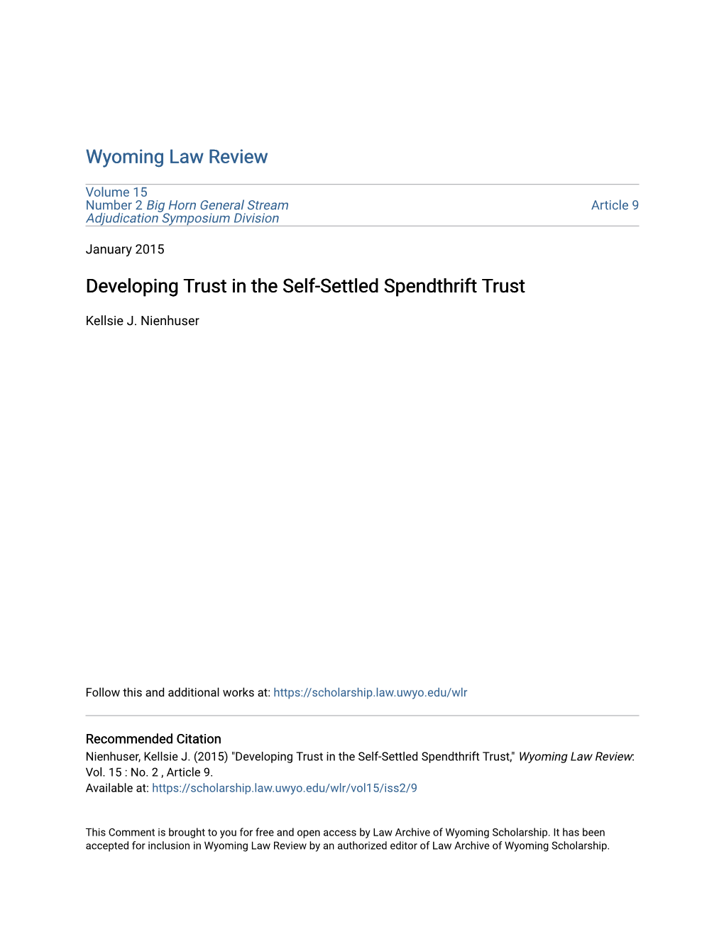 Developing Trust in the Self-Settled Spendthrift Trust