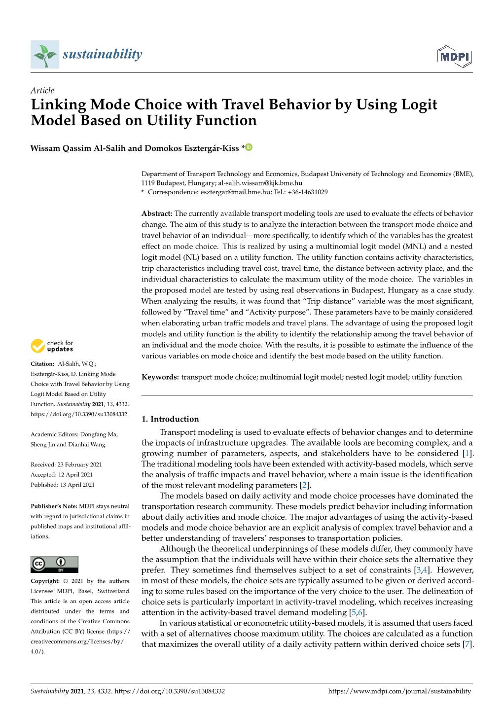 Linking Mode Choice with Travel Behavior by Using Logit Model Based on Utility Function