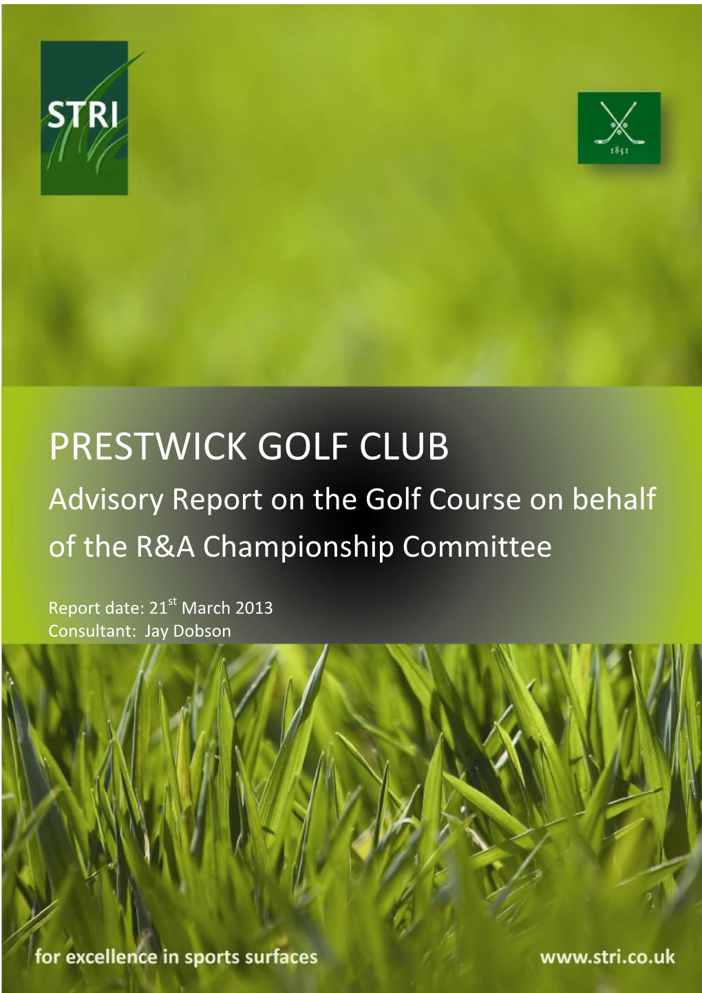 Advisory Report on the Golf Course on Behalf of the R&A Championship