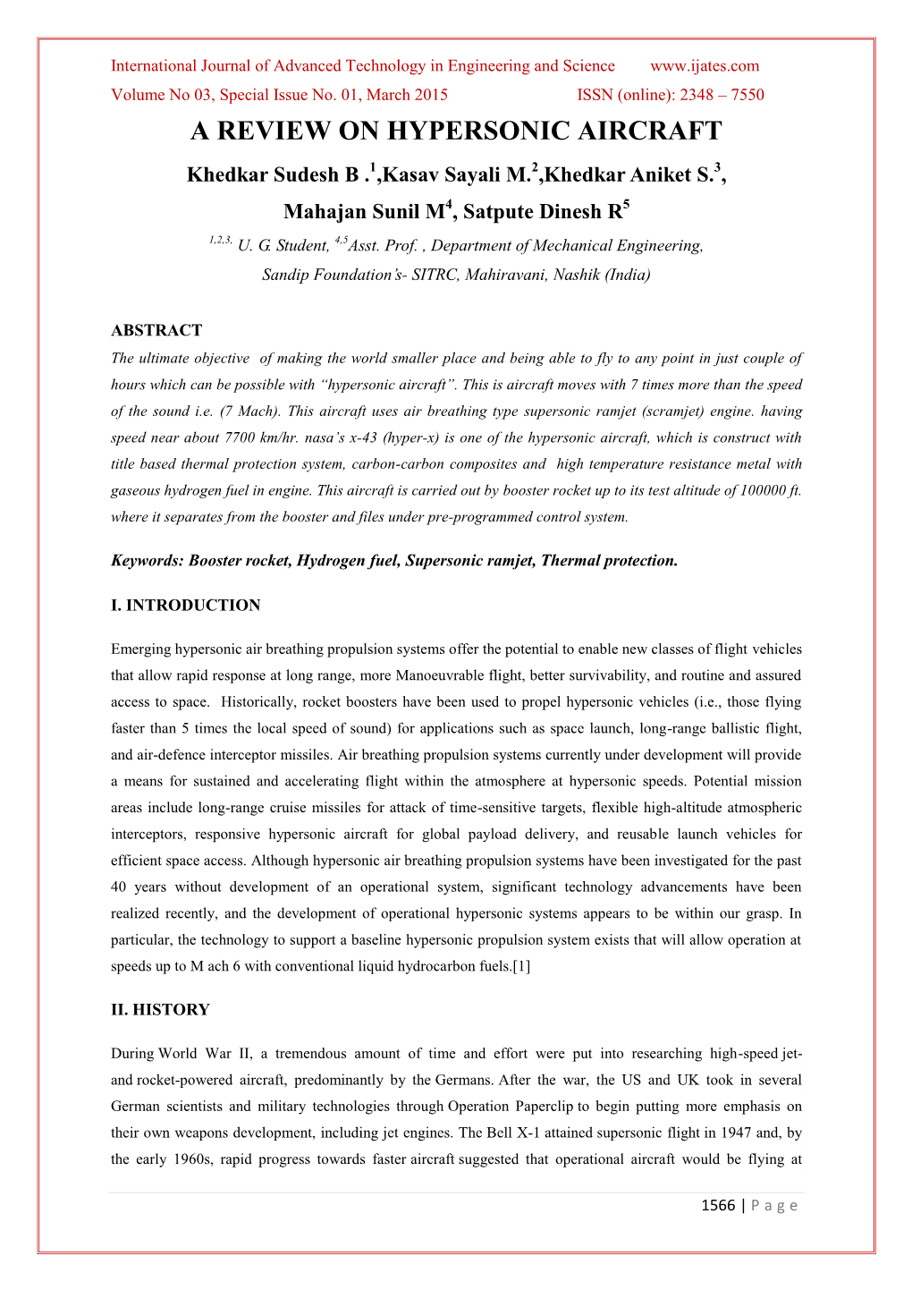 A REVIEW on HYPERSONIC AIRCRAFT Khedkar Sudesh B .1,Kasav Sayali M.2,Khedkar Aniket S.3, Mahajan Sunil M4, Satpute Dinesh R5 1,2,3, U