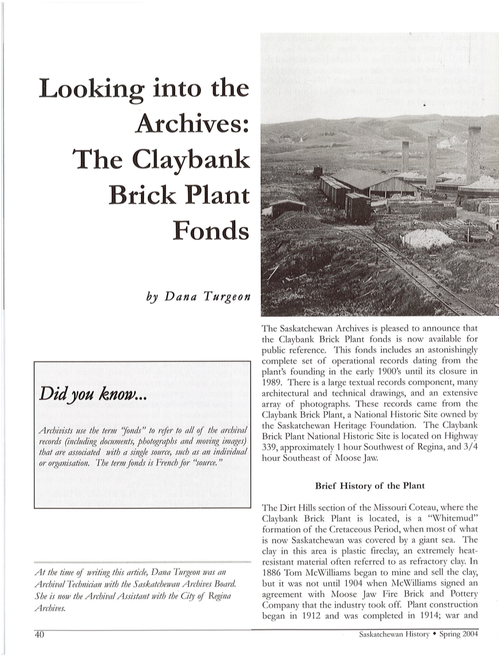 The Claybank Brick Plant Fonds Began in Heritage Sites