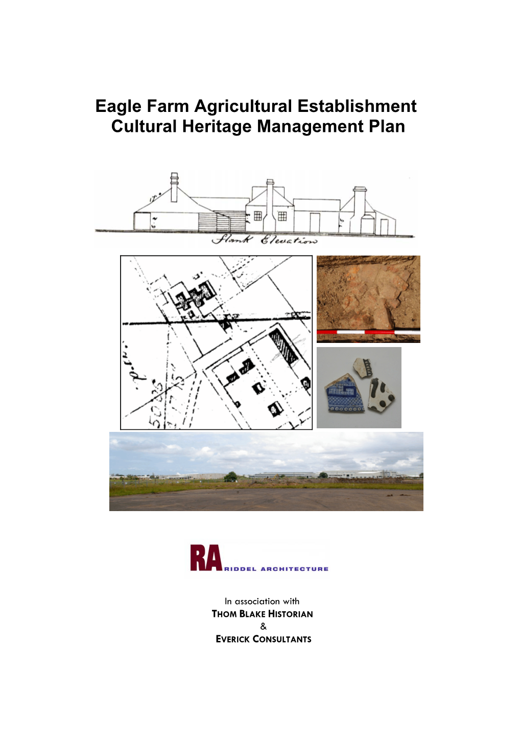 Eagle Farm Agricultural Establishment Cultural Heritage Management Plan