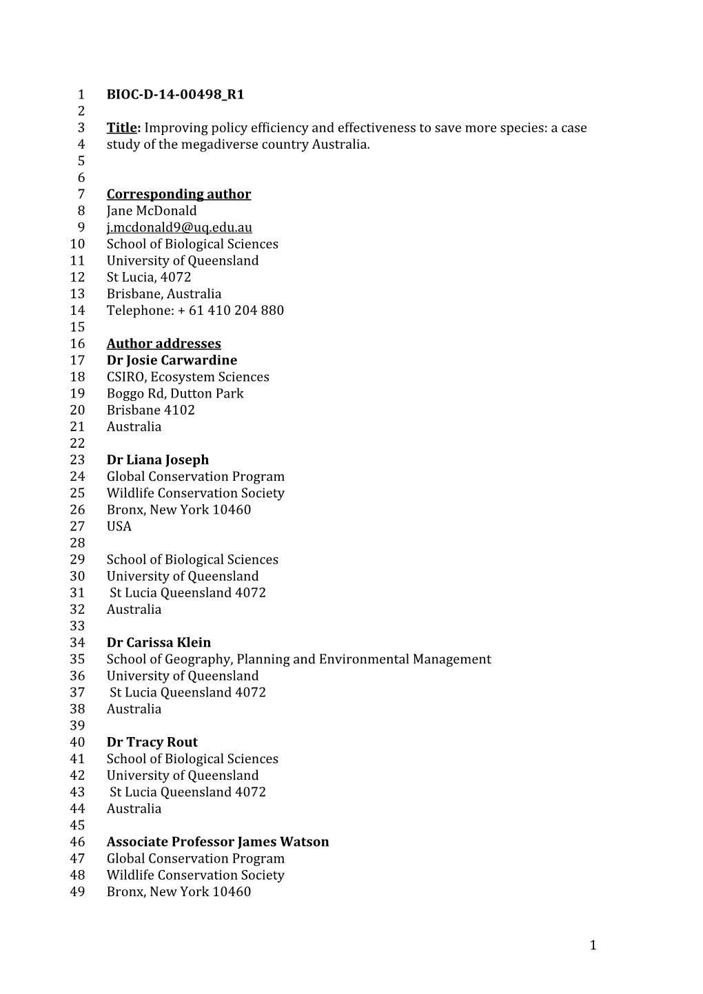 Improving Policy Efficiency and Effectiveness to Save More Species: a Case 4 Study of the Megadiverse Country Australia