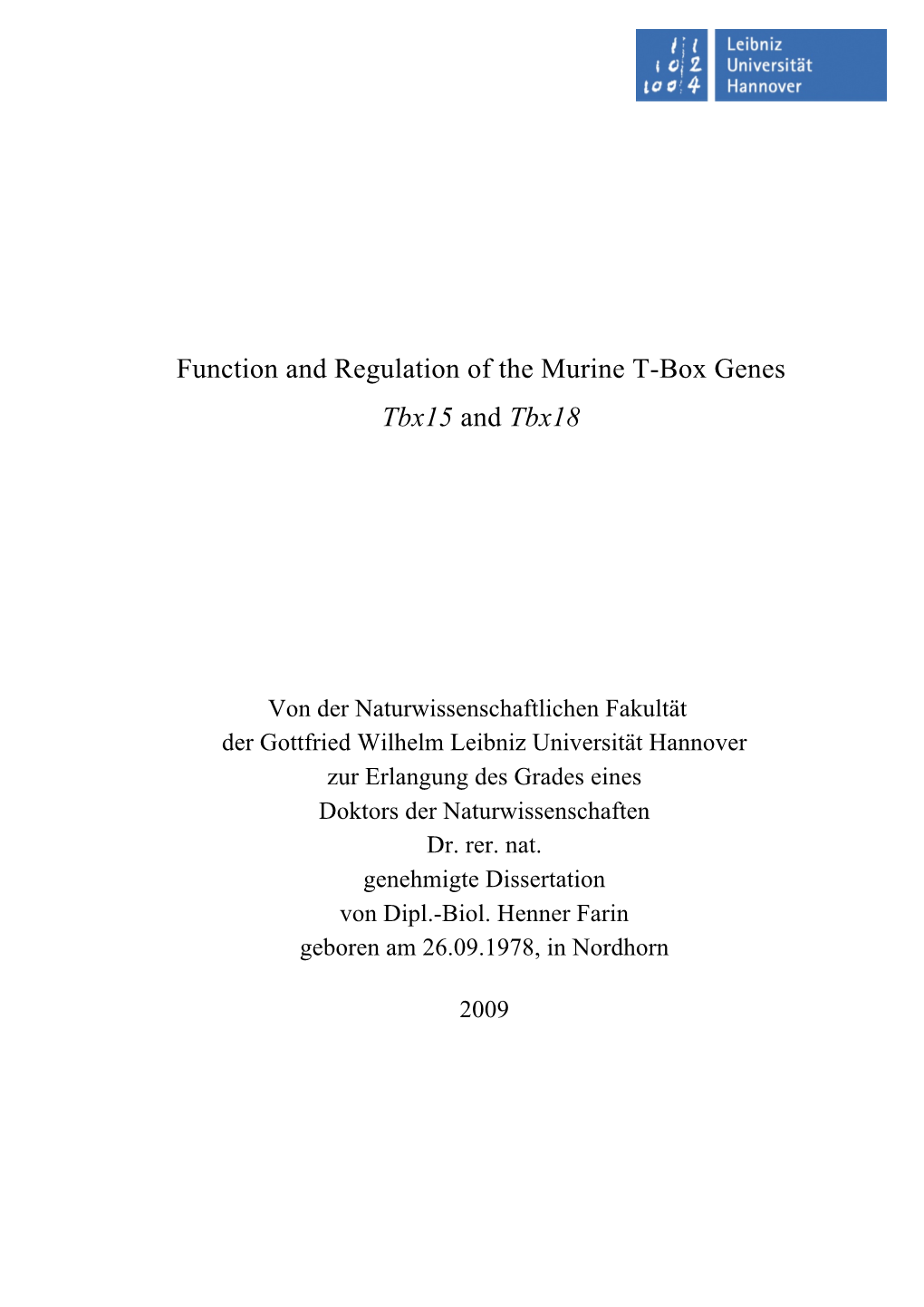 Function and Regulation of the Murine T-Box Genes Tbx15 and Tbx18