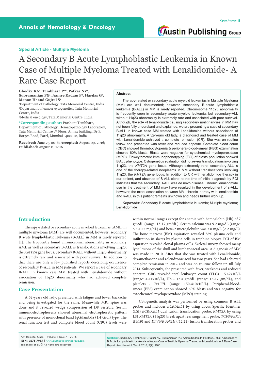 A Secondary B Acute Lymphoblastic Leukemia in Known Case of Multiple Myeloma Treated with Lenalidomide- a Rare Case Report