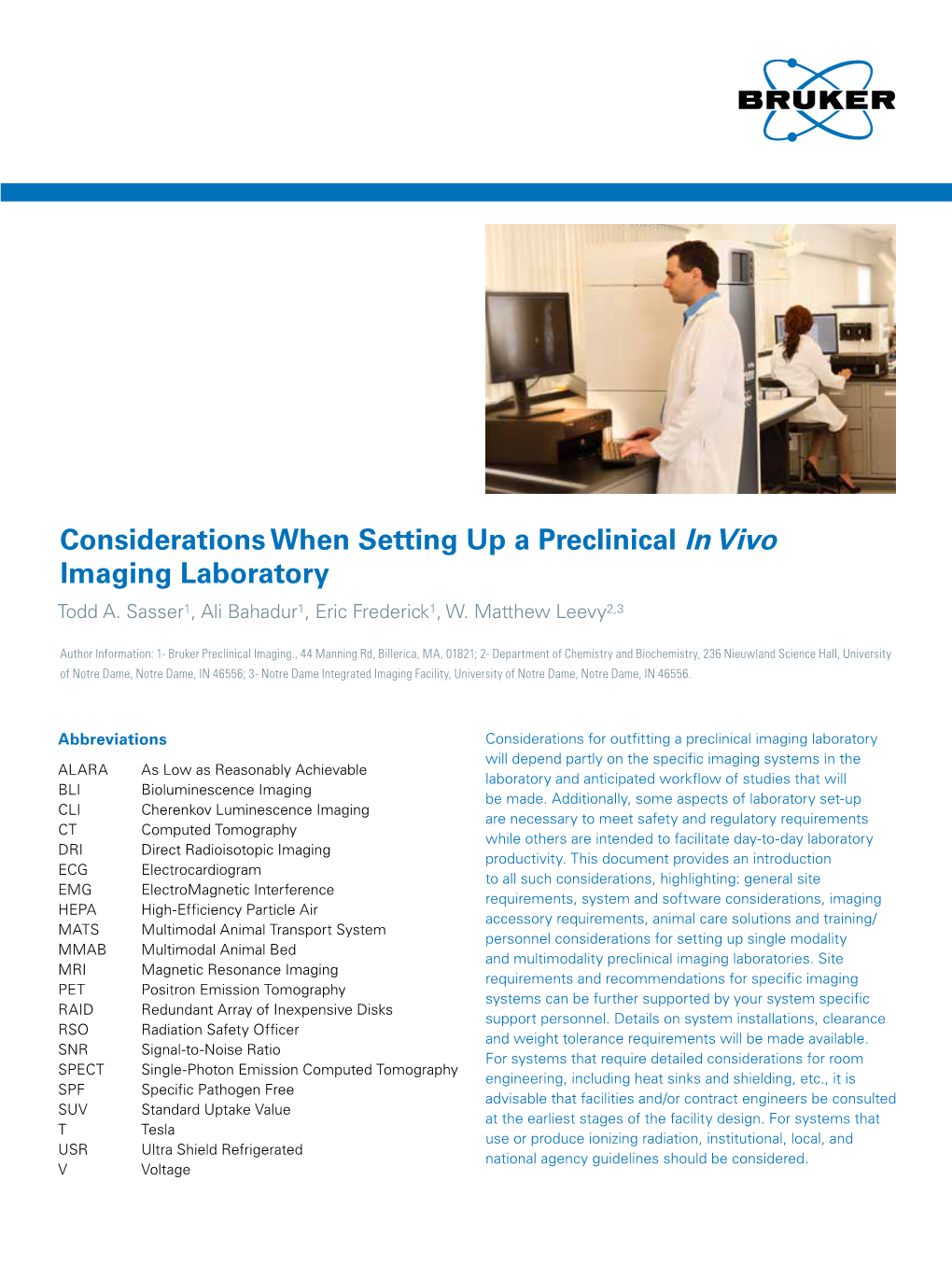 Considerations When Setting up a Preclinical in Vivo Imaging Laboratory Todd A