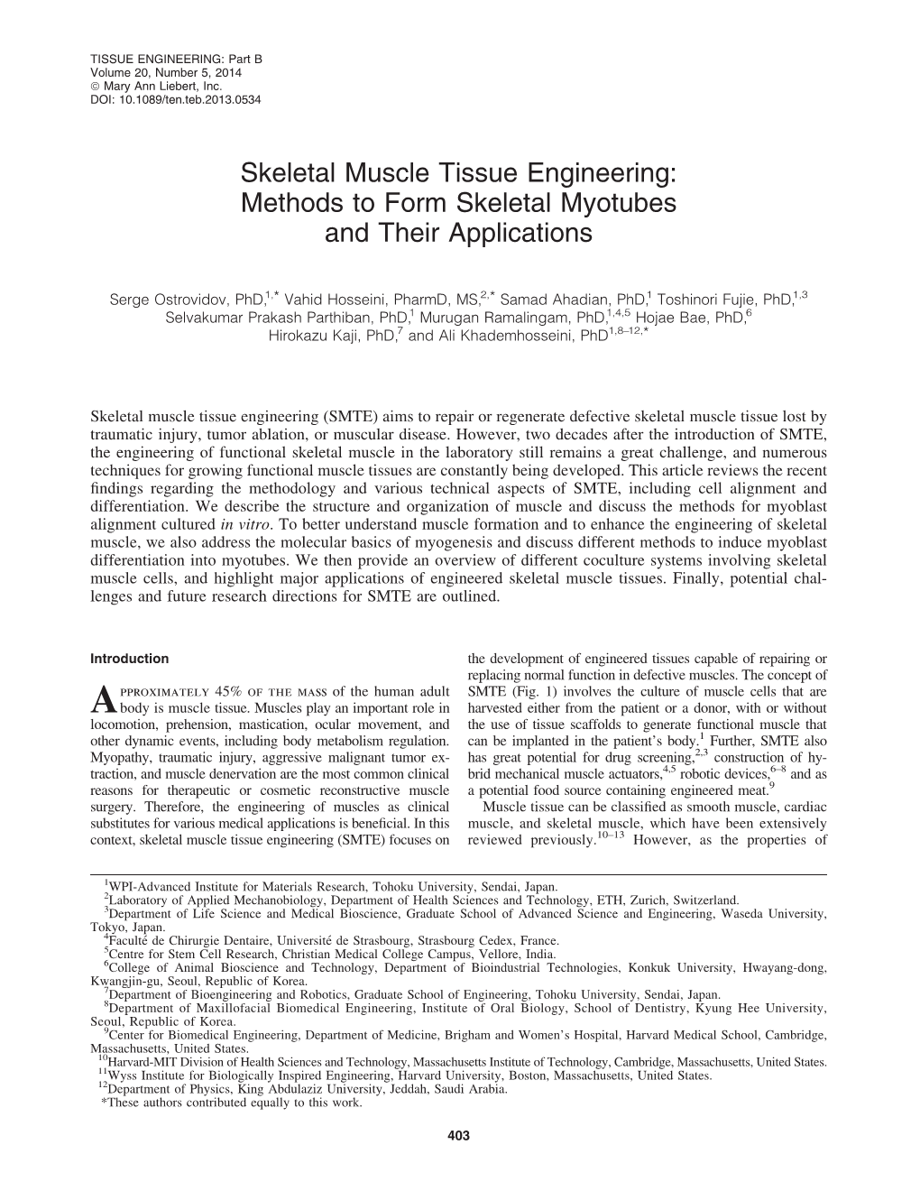 Skeletal Muscle Tissue Engineering: Methods to Form Skeletal Myotubes and Their Applications