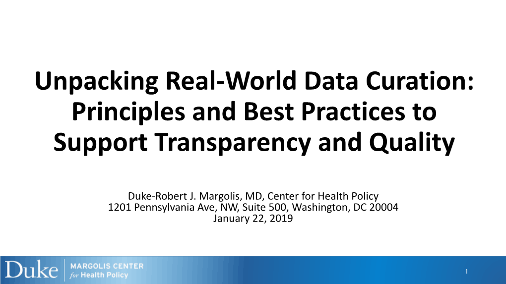 Unpacking Real-World Data Curation: Principles and Best Practices to Support Transparency and Quality