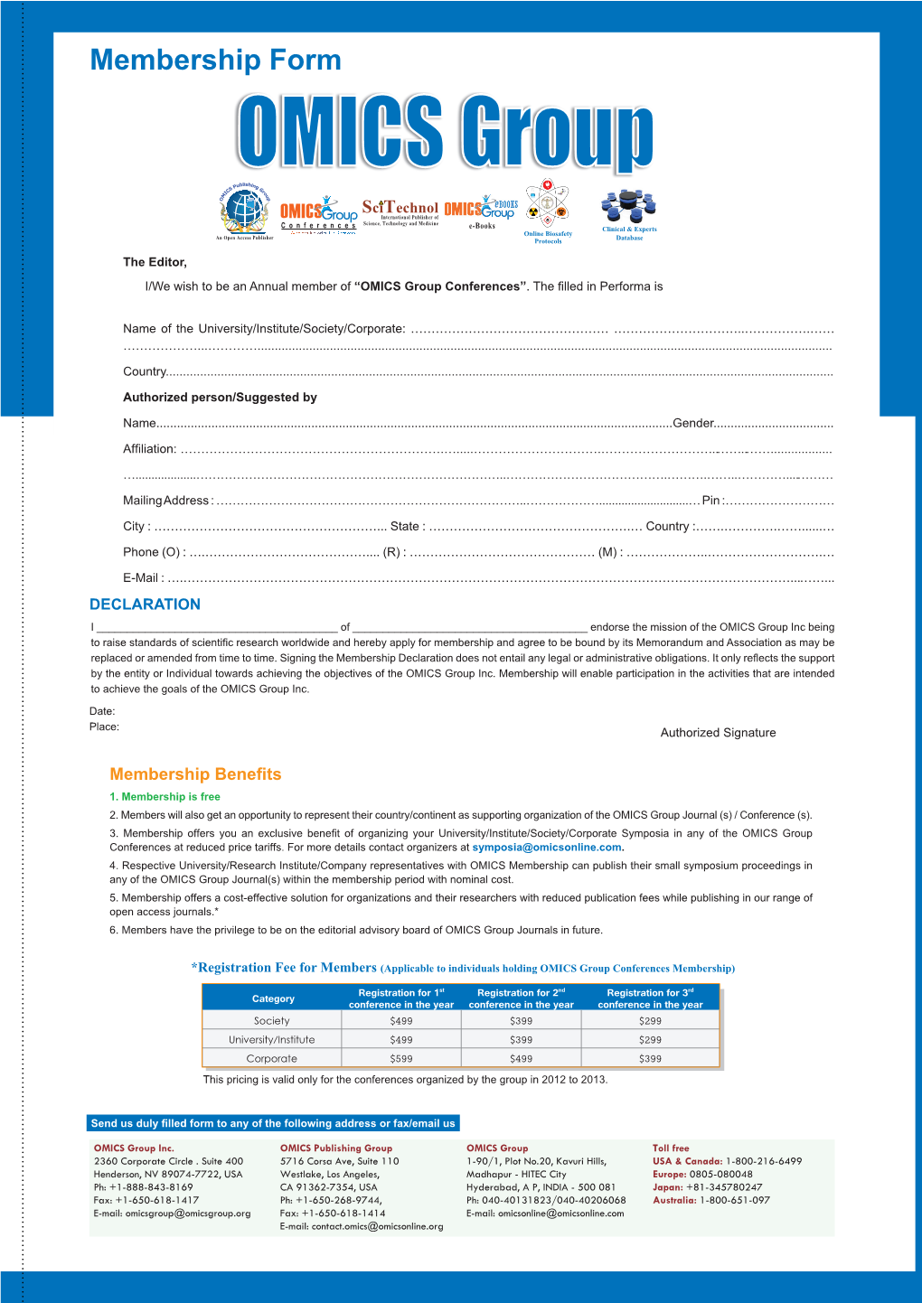 OMICS Group Conferences: Membership Accelerating Scientiﬁ C Discovery