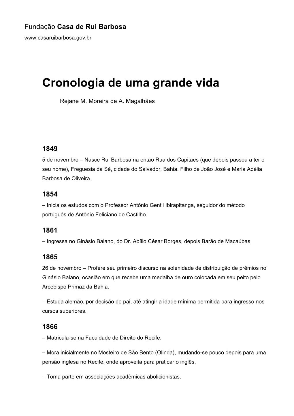 Cronologia De Uma Grande Vida