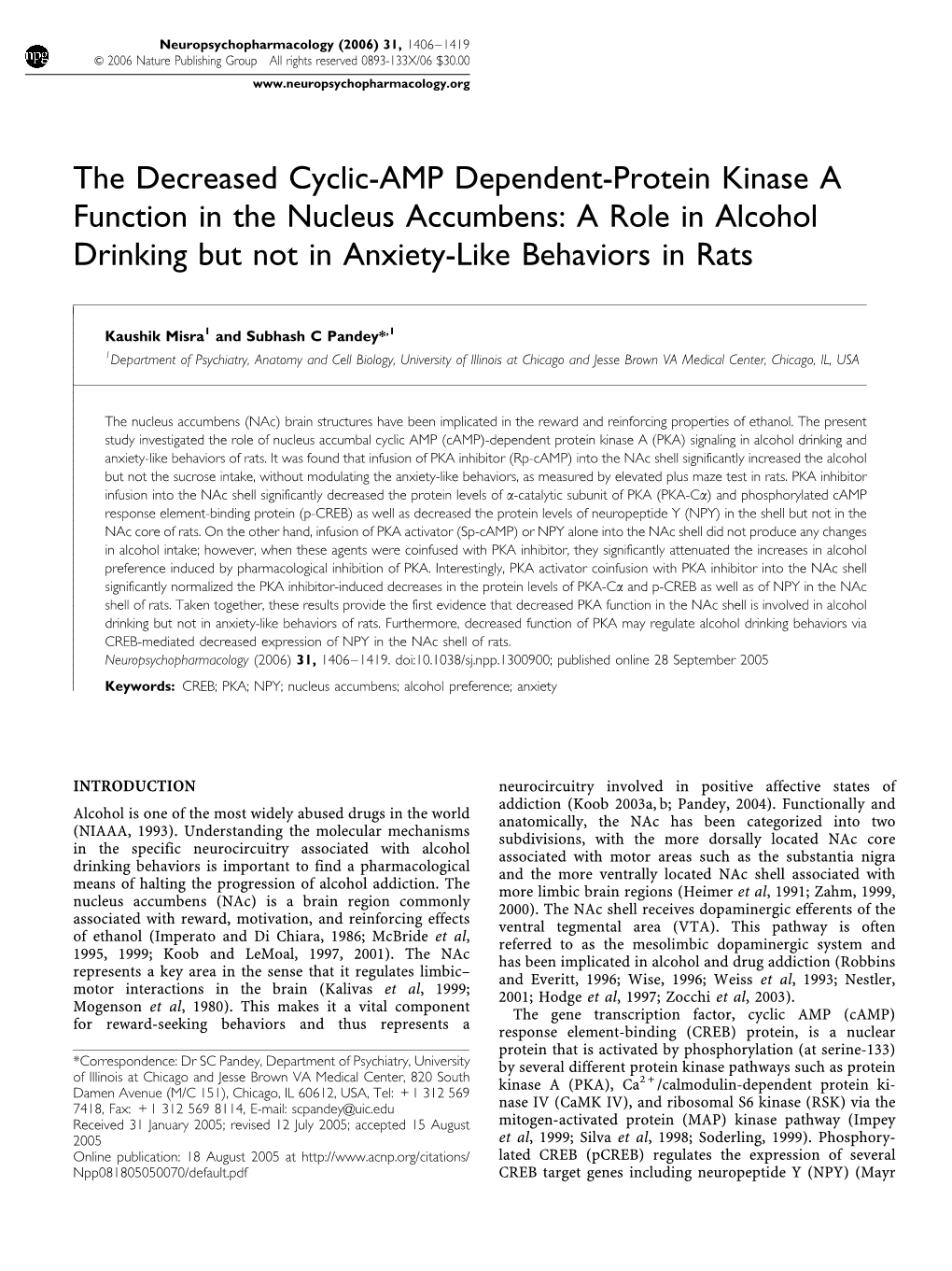 The Decreased Cyclic-AMP Dependent-Protein Kinase a Function in the Nucleus Accumbens: a Role in Alcohol Drinking but Not in Anxiety-Like Behaviors in Rats