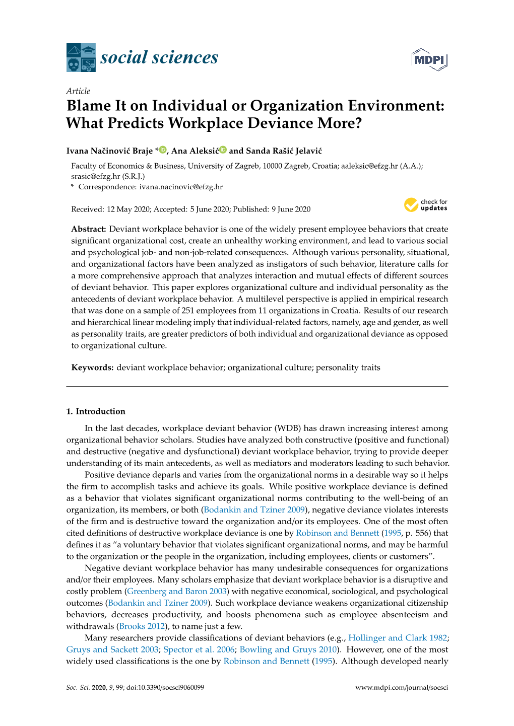 What Predicts Workplace Deviance More?