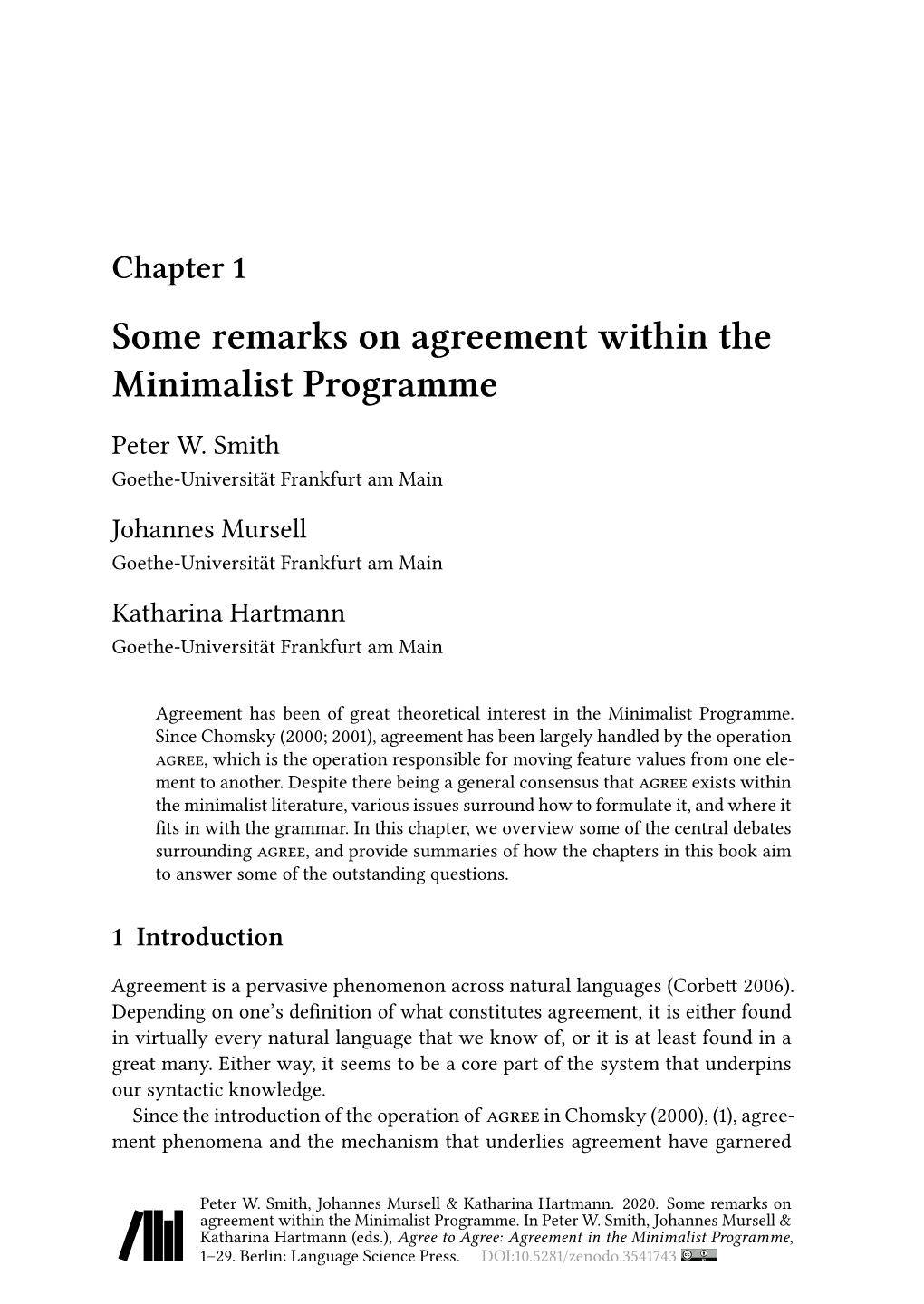 Some Remarks on Agreement in the Minimalist Programme