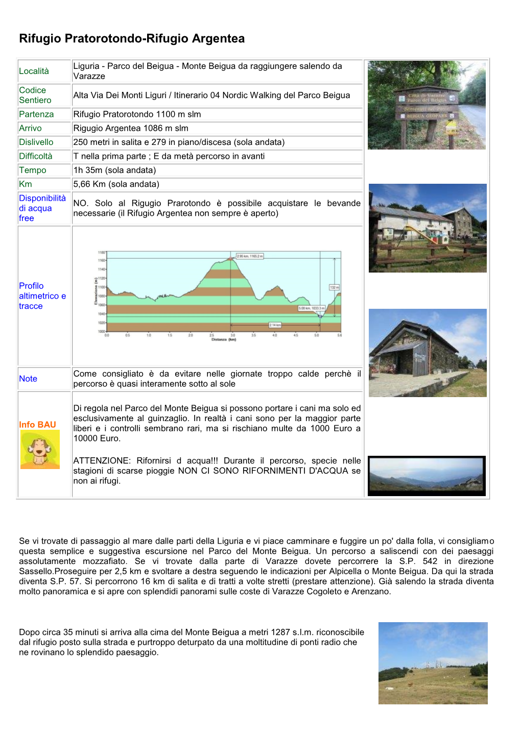 Rifugio Pratorotondo-Rifugio Argentea