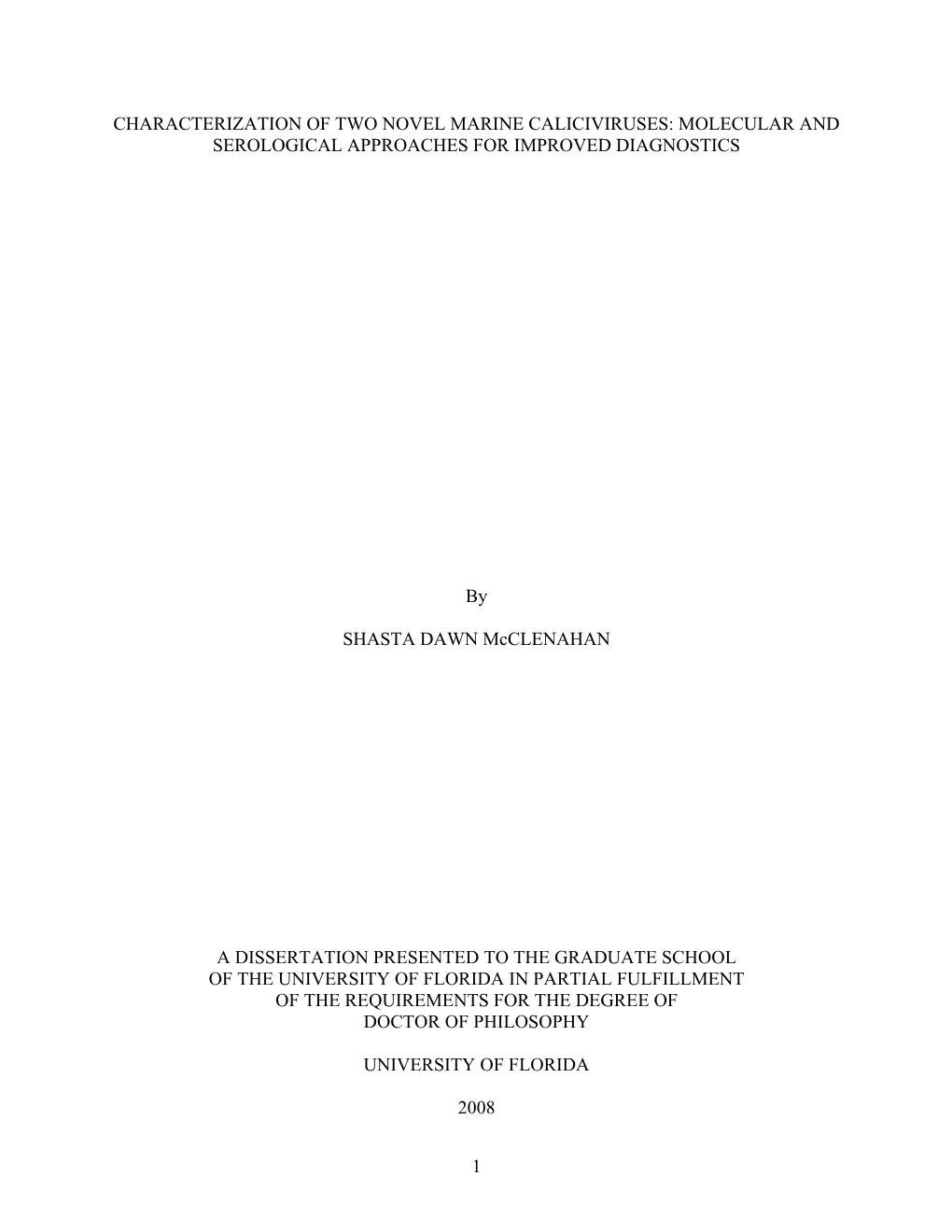 Characterization of Two Novel Marine Caliciviruses: Molecular and Serological Approaches for Improved Diagnostics