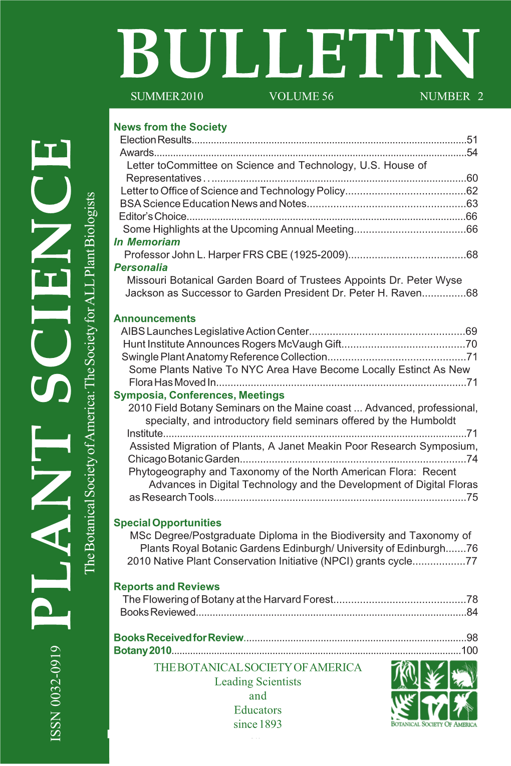 Bulletinplant Science Bulletin 56(2) 2010 SUMMER 2010 VOLUME 56 NUMBER 2