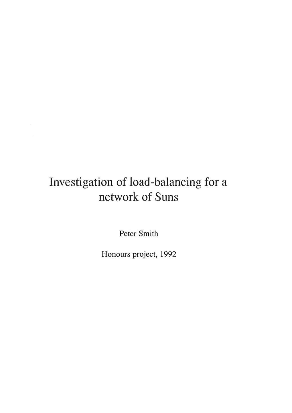 Investigation of Load-Balancing for a Network of Suns