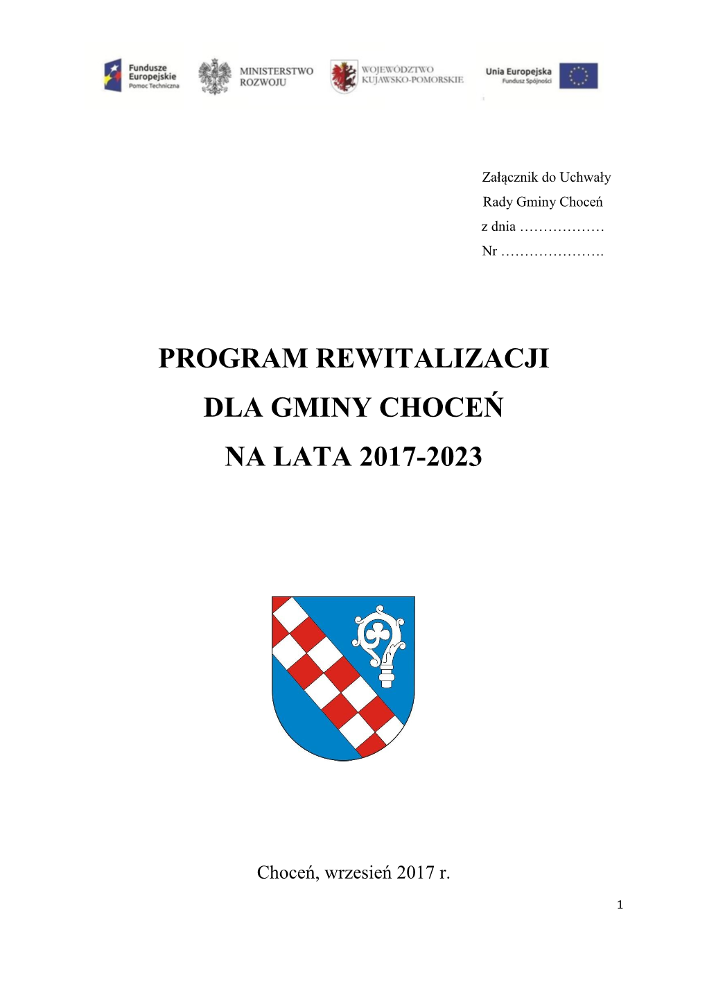 Program Rewitalizacji Dla Gminy Choceń Na Lata 2017-2023