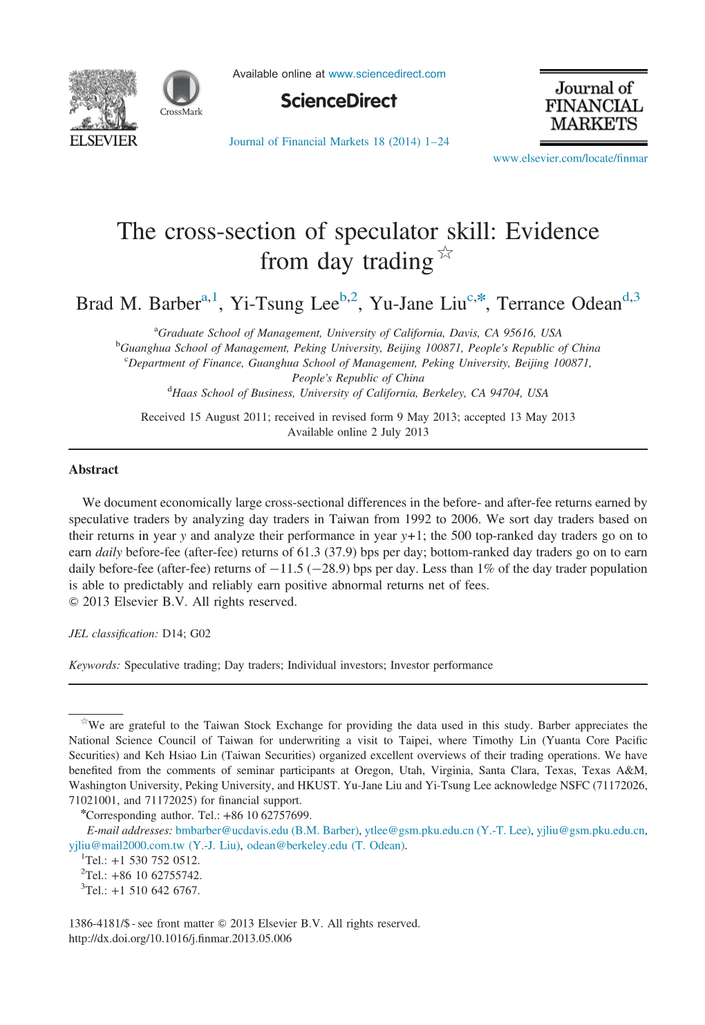 The Cross-Section of Speculator Skill Evidence from Day Trading