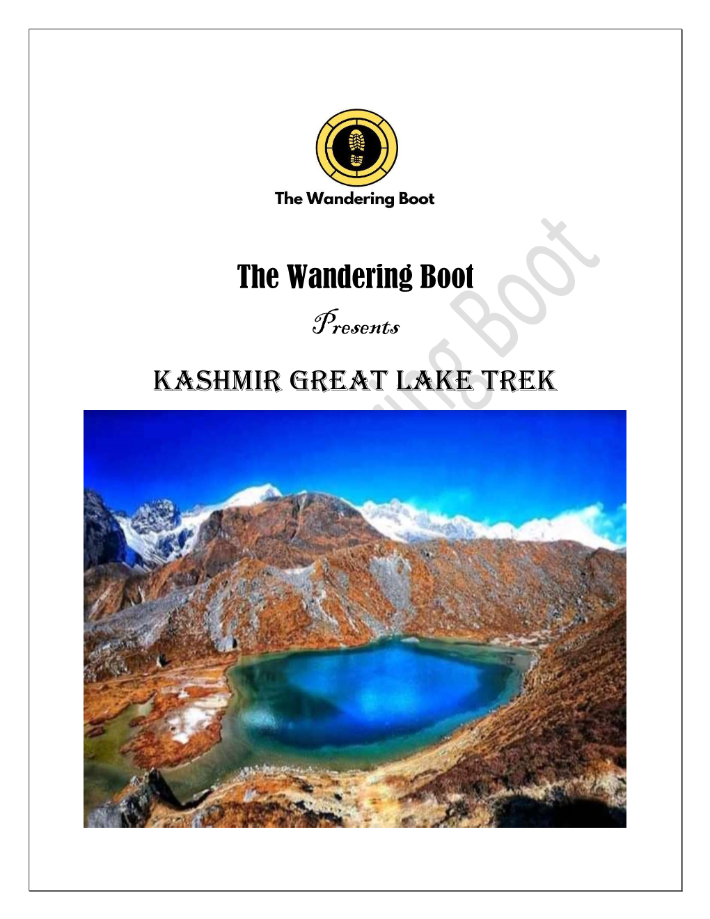 The Wandering Boot Presents Kashmir Great Lake Trek