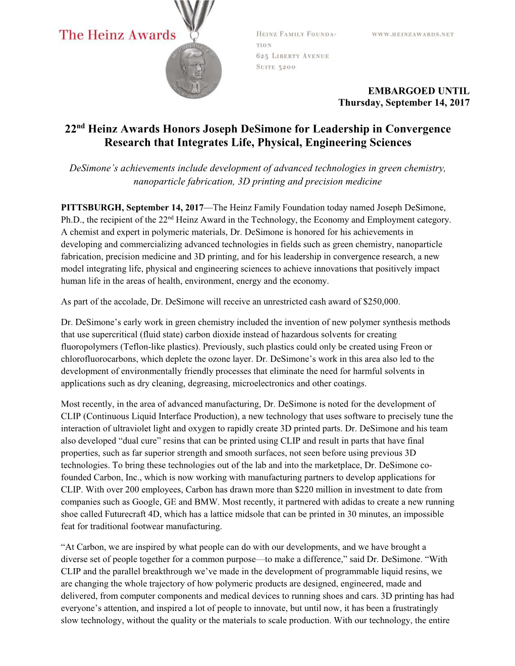 22Nd Heinz Awards Honors Joseph Desimone for Leadership in Convergence Research That Integrates Life, Physical, Engineering Sciences