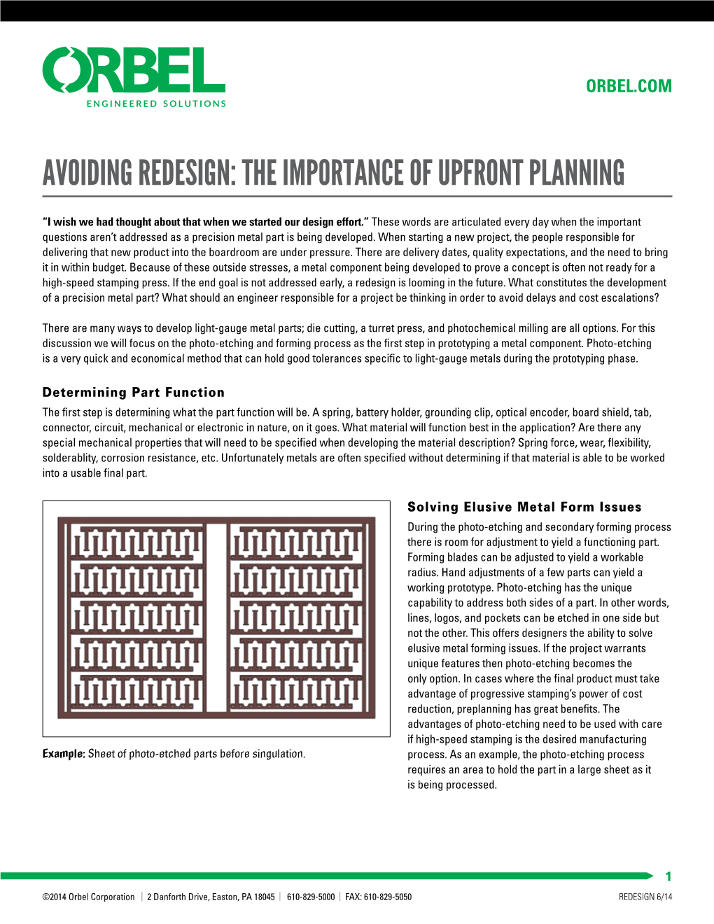 Avoiding Redesign: the Importance of Upfront Planning