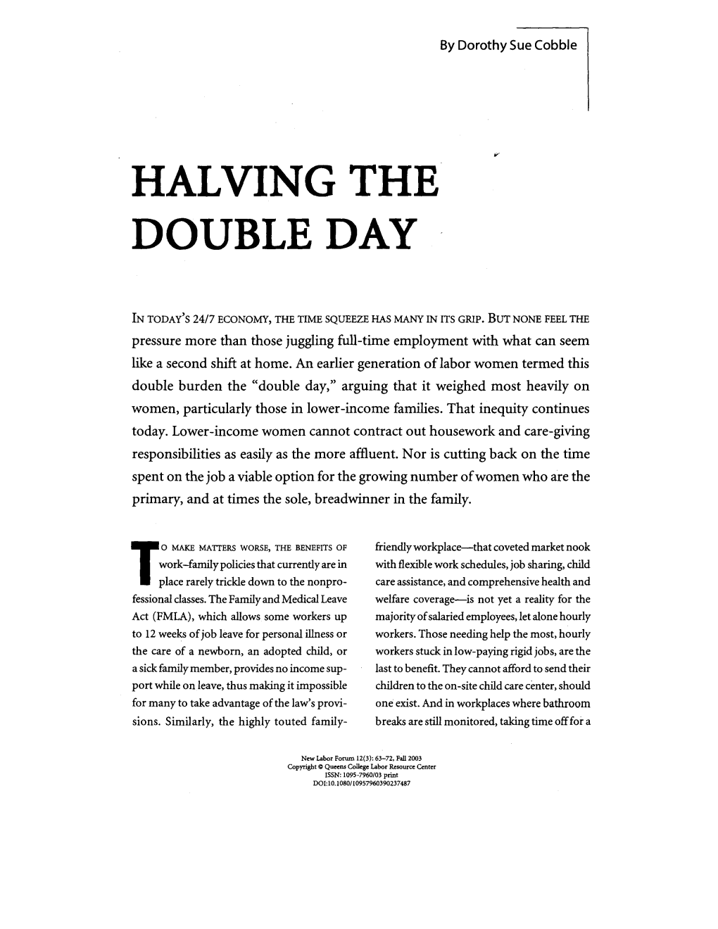 Halving the Double Day