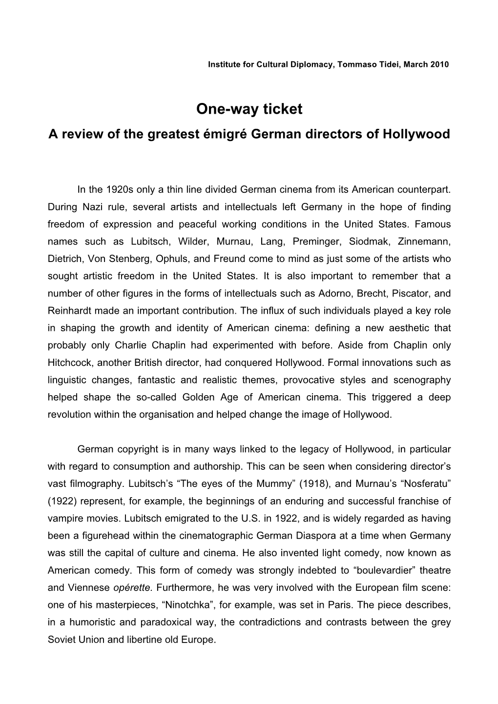 One-Way Ticket a Review of the Greatest Émigré German Directors of Hollywood