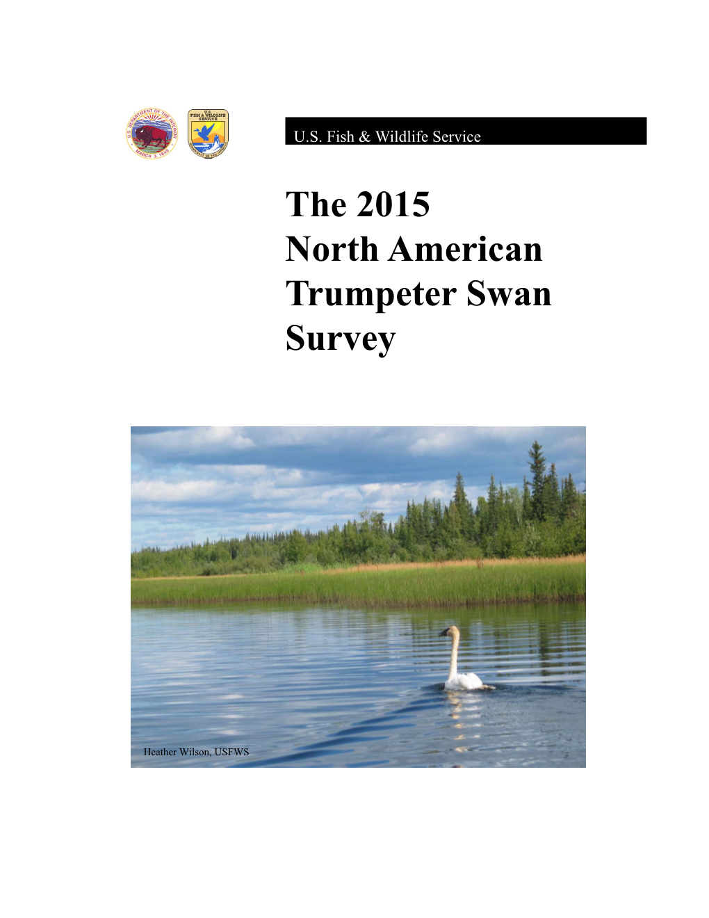 The 2015 North American Trumpeter Swan Survey