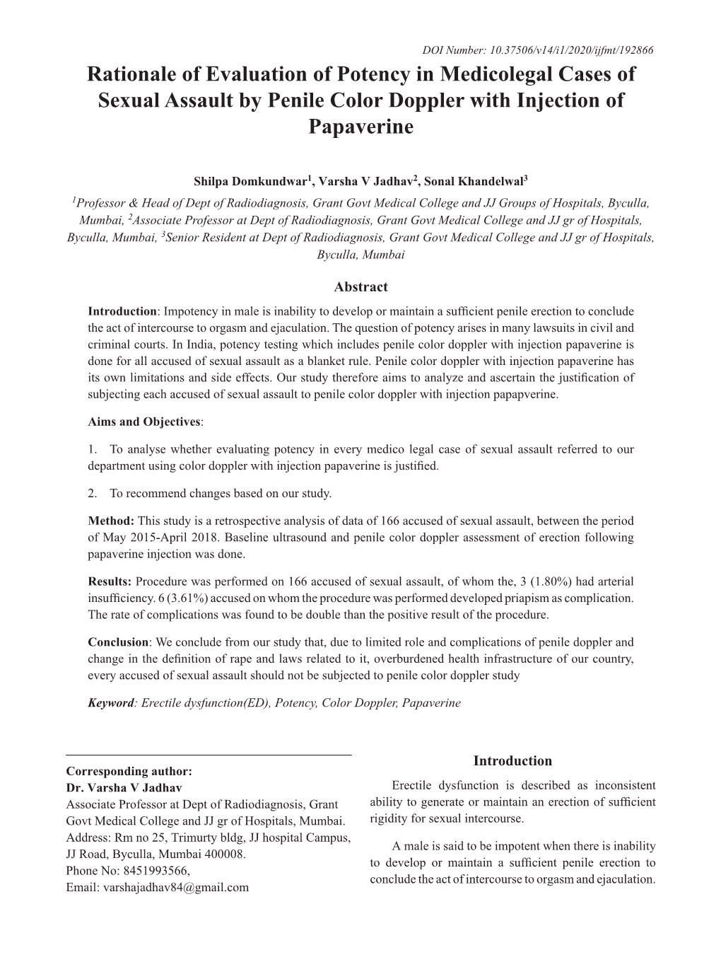 Rationale of Evaluation of Potency in Medicolegal Cases of Sexual Assault by Penile Color Doppler with Injection of Papaverine