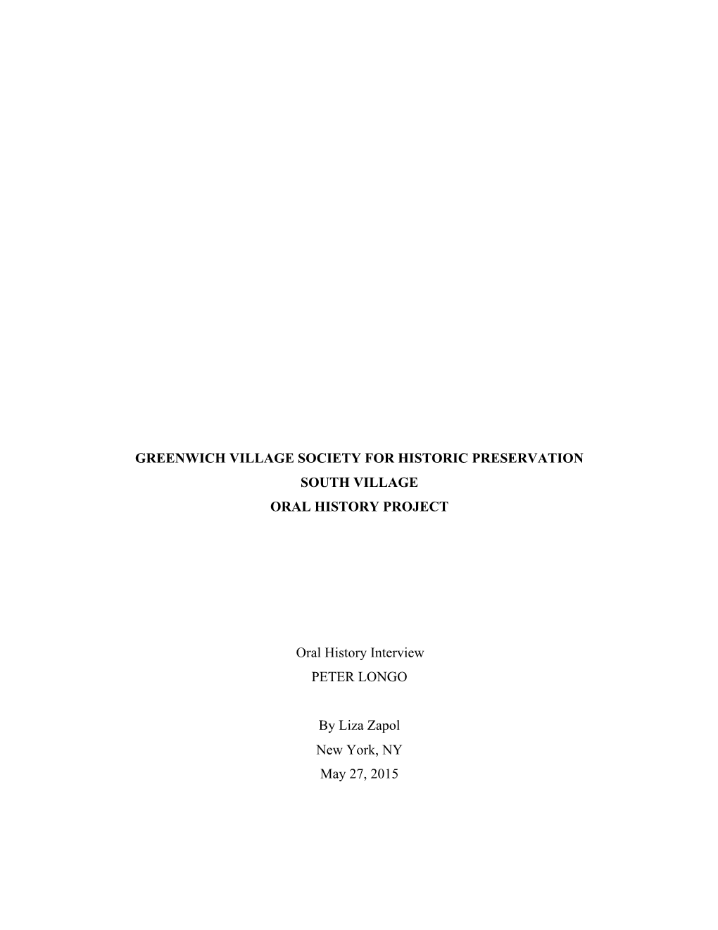 Greenwich Village Society for Historic Preservation South Village Oral History Project