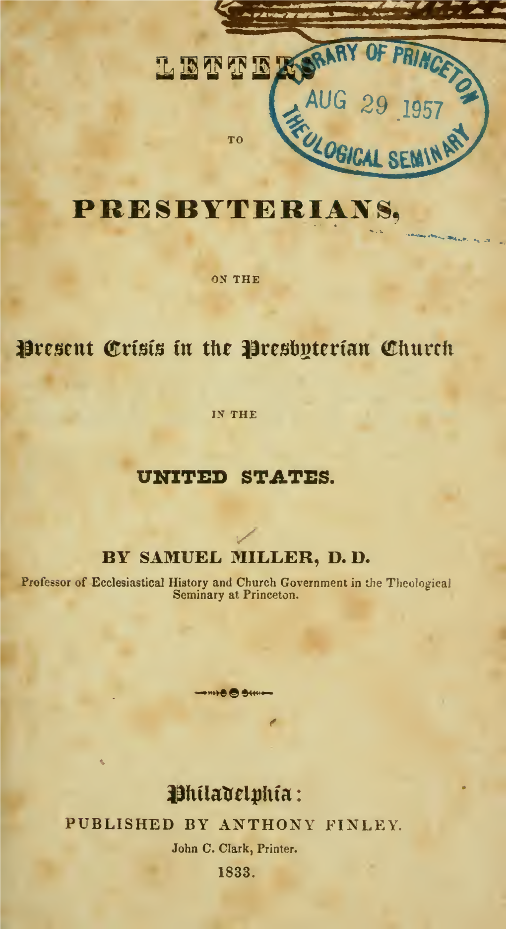 Letters to Presbyterians, on the Present Crisis in The