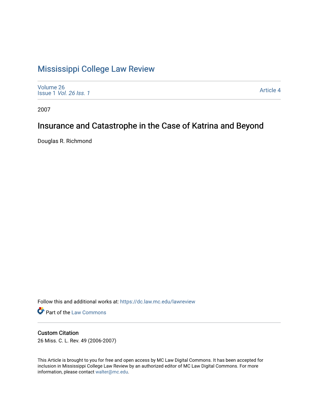 Insurance and Catastrophe in the Case of Katrina and Beyond