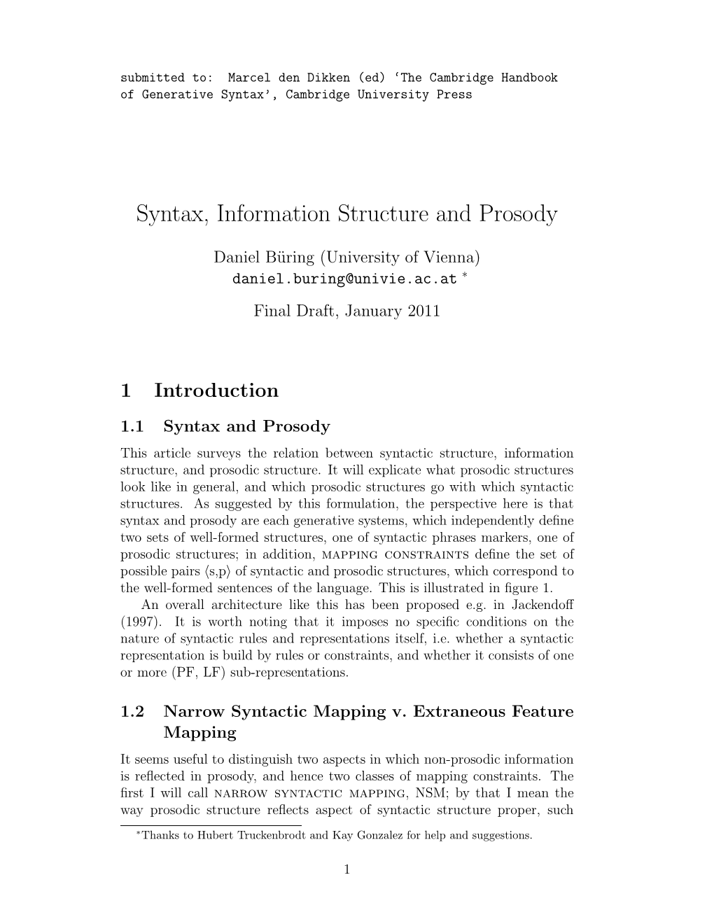 Syntax, Information Structure and Prosody