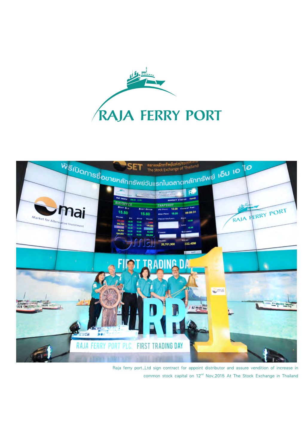 Raja Ferry Port.,Ltd Sign Contract for Appoint Distributor and Assure